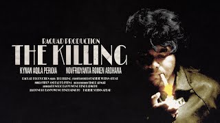 THE KILLING | One Minute Film Competition by Sony Indonesia.