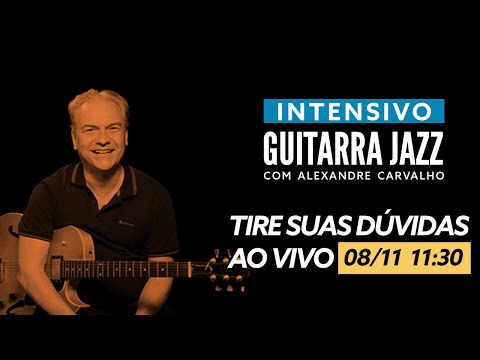 Tirando dúvidas sobre o INTENSIVO de Guitarra Jazz com Alexandre Carvalho