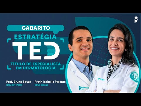 Correção 2º fase do TED (Título de Especialista em Dermatologia) - Prova Teórico Prática 2023
