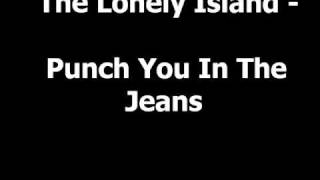 The Lonely Island - Punch You In The Jeans