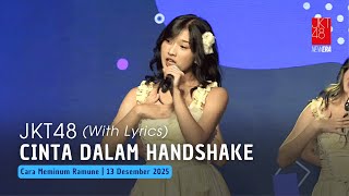 Download lagu JKT48 - Cinta dalam Handshake (Akushu no Ai) | CMR 13 Desember 2025 mp3