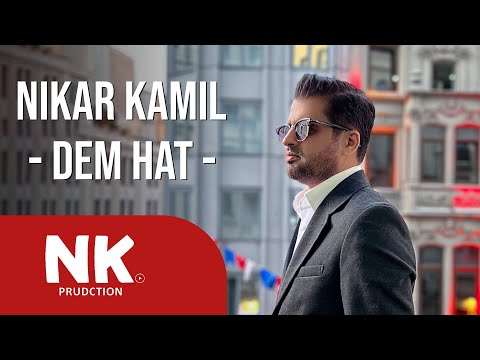 Nikar Kamil - Dem Hat ( Akustik )
