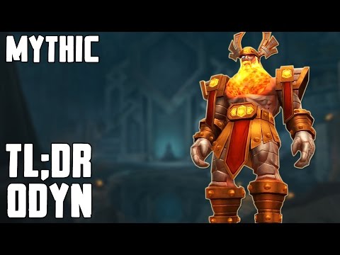 TL;DR - Odyn (Mythic) - Walkthrough/Commentary