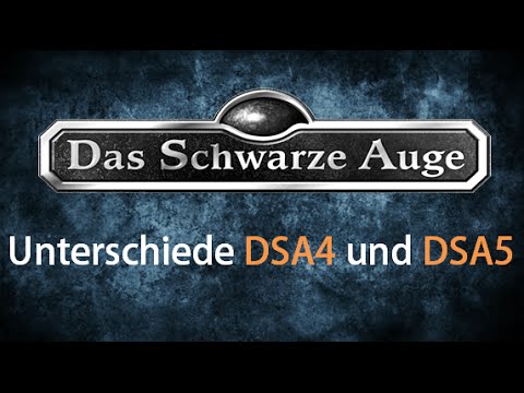 Unterschiede und Änderungen DSA4 und DSA5 - Welches System ist besser?