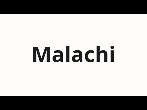 How to pronounce Malachi