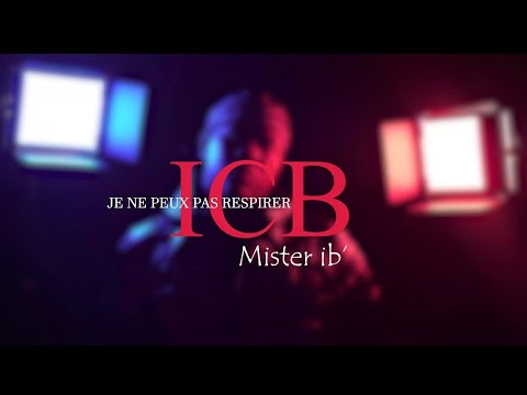 Mister ib' - ICB(clip officiel)