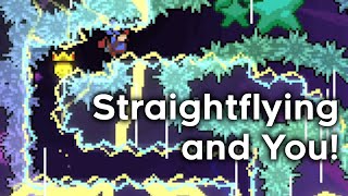 Straightflying and You!