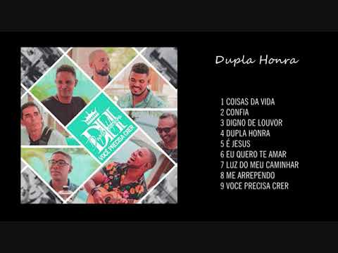 Grupo Dupla Honra- Você Precisa Crer (Samba Gospel)