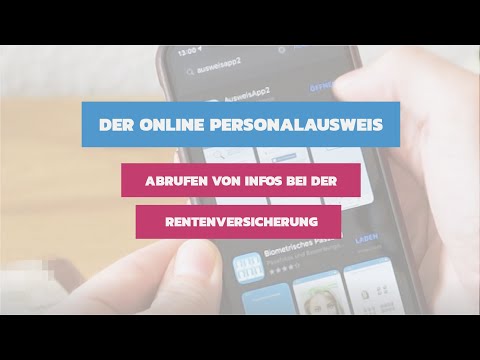 Online-Ausweisfunktion - Wie rufe ich meine Rentenversicherungsinformationen online ab?