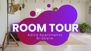 Adina Apartments Brisbane Hotel room tour
