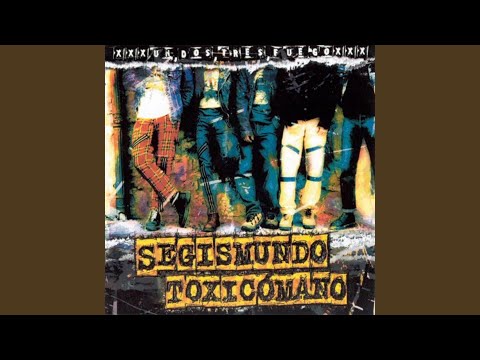 Niños Con Armas - Segismundo Toxicomano