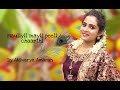 Mauliyil Mayil Peeli Chaarthi From Movie Nandanam By Aiswarya Amaran KSChithra