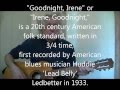 Irene Goodnight - Goodnight Irene 
