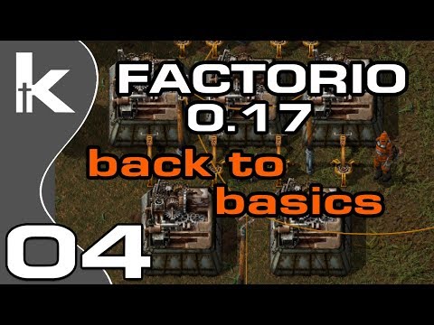 Factorio 0.17 | Back To Basics Ep 4 | Intermediate Products