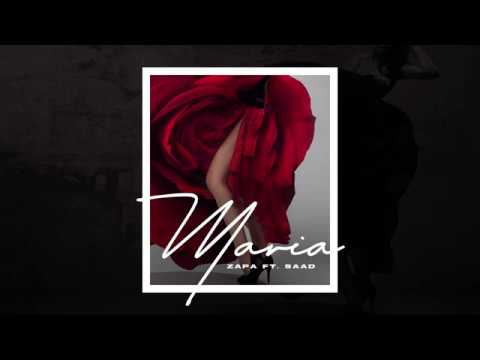 Zapa - Maria ft. Saad