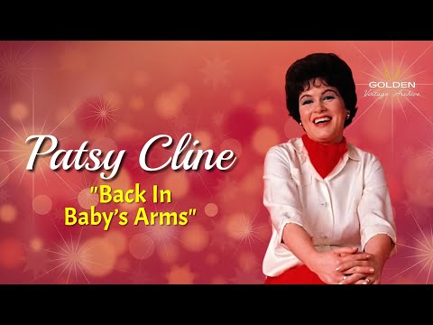 Patsy Cline - Back In Baby’s Arms (with Lyrics)