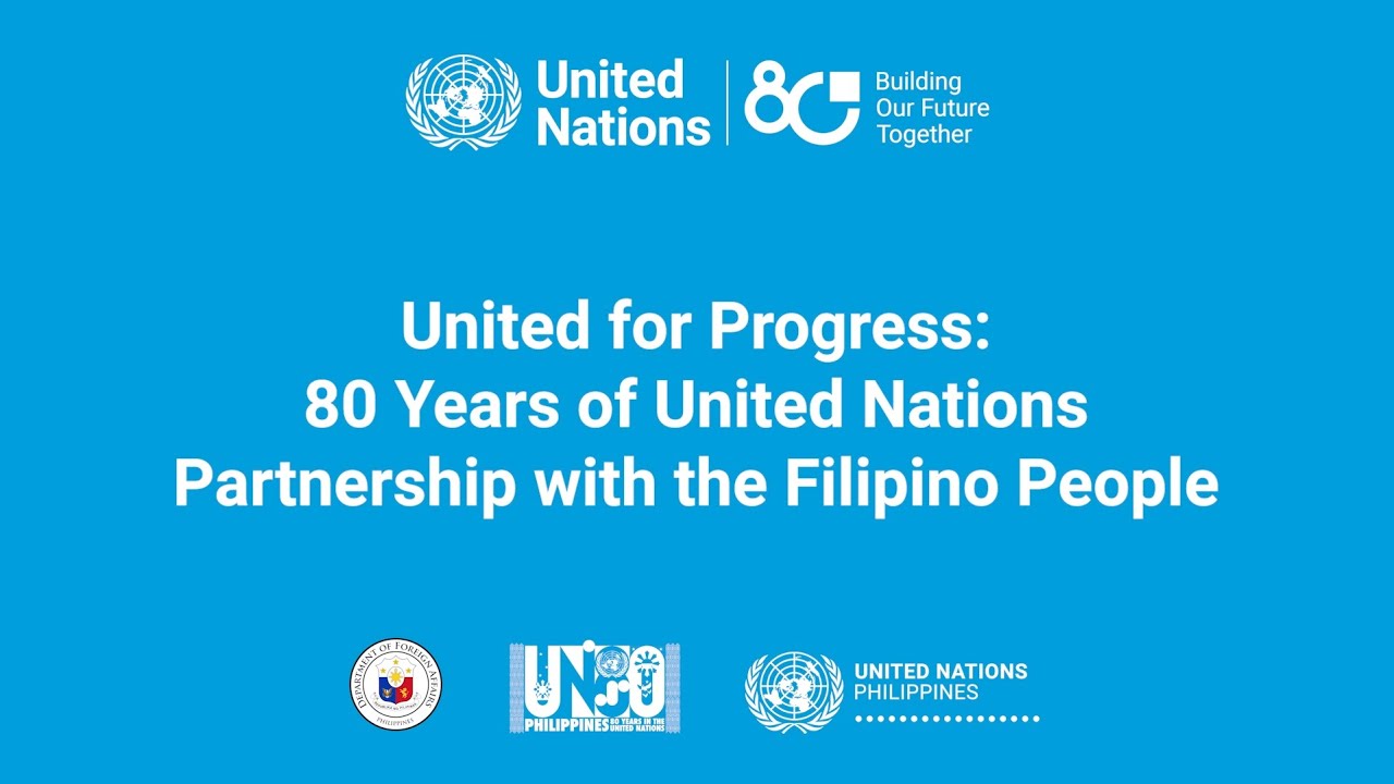 United for Progress: 80 Years of UN Partnership with the Filipino People - A Digital Photo Exhibit