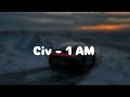 Civ 1 AM Slowed Reverb
