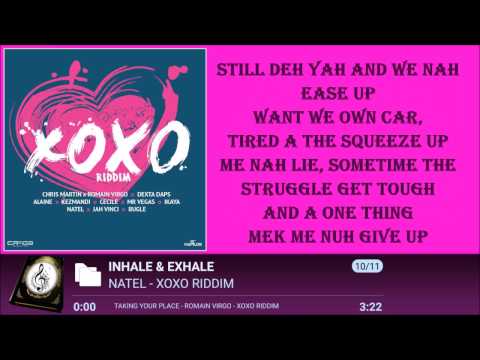 NATEL - INHALE AND EXHALE LYRICSᴴᴰ 2016