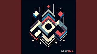 Descend