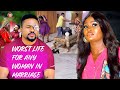 WORST LIFE FOR ANY WOMAN IN MARRIAGE SEASON 1 2 LATEST NOLLYWOOD VIDEO 2023 Trendingmovies