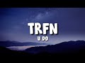 TRFN U DO Ft Siadou Lyrics