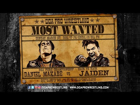 Daniel Makabe vs. Jaiden (Hair vs. Hair) (DOA Most Wanted)
