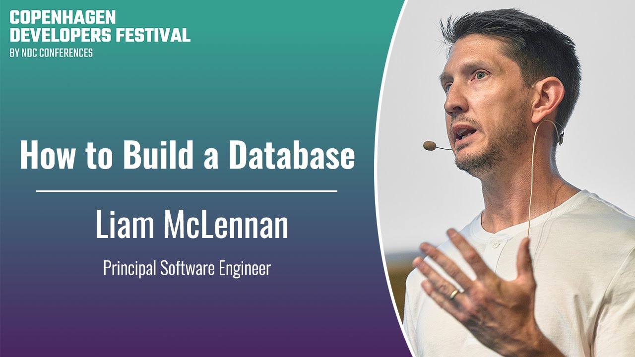 How to Build a Database - Liam McLennan - CPH DevFest 2024