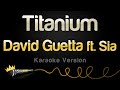 David Guetta and Sia - Titanium (Karaoke Version ...