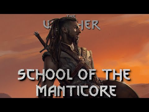 The Origins Of The Manticore School - Witcher Lore