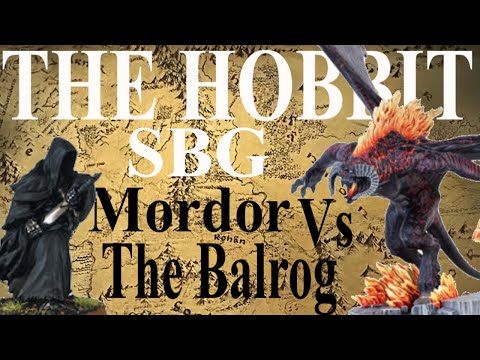 The Hobbit Strategy Battle Game SBG BATTLE REPORT the Balrog V Mordor