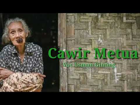 Lagu Karo Cawir Metua ras lirikna