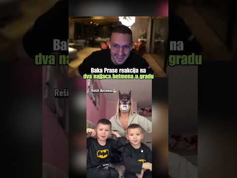 Baka Prase reakcija na dva najjača Betmena u gradu #bakaprase