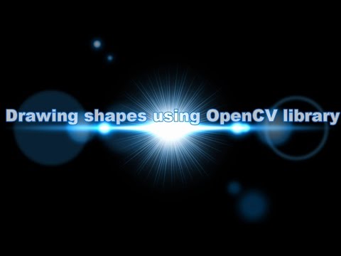 3 - Drawing shapes using OpenCV library