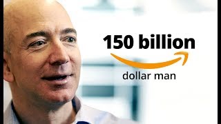 150 BILLION DOLLAR MAN - Jeff Bezos 1999 - 2018