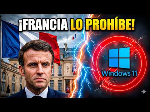Francia le declara la guerra a Windows 11 (y esto es grave)