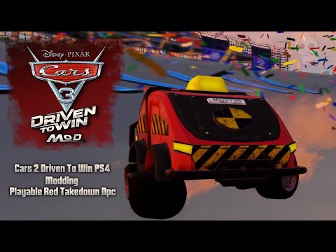 Cars 3 Driven To Win PS4 Modding - Playable Red Takedown Npc