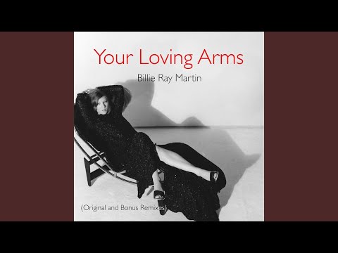 Your Loving Arms (Extended Mix)