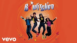B*Witched - Rev It Up (Official Audio)