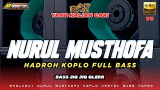 Download lagu HADROH KOPLO FULL BASS‼️ NURUL MUSTHOFA || AR PRODUCTION mp3 Download lagu HADROH KOPLO FULL BASS‼️ NURUL MUSTHOFA || AR PRODUCTION mp3