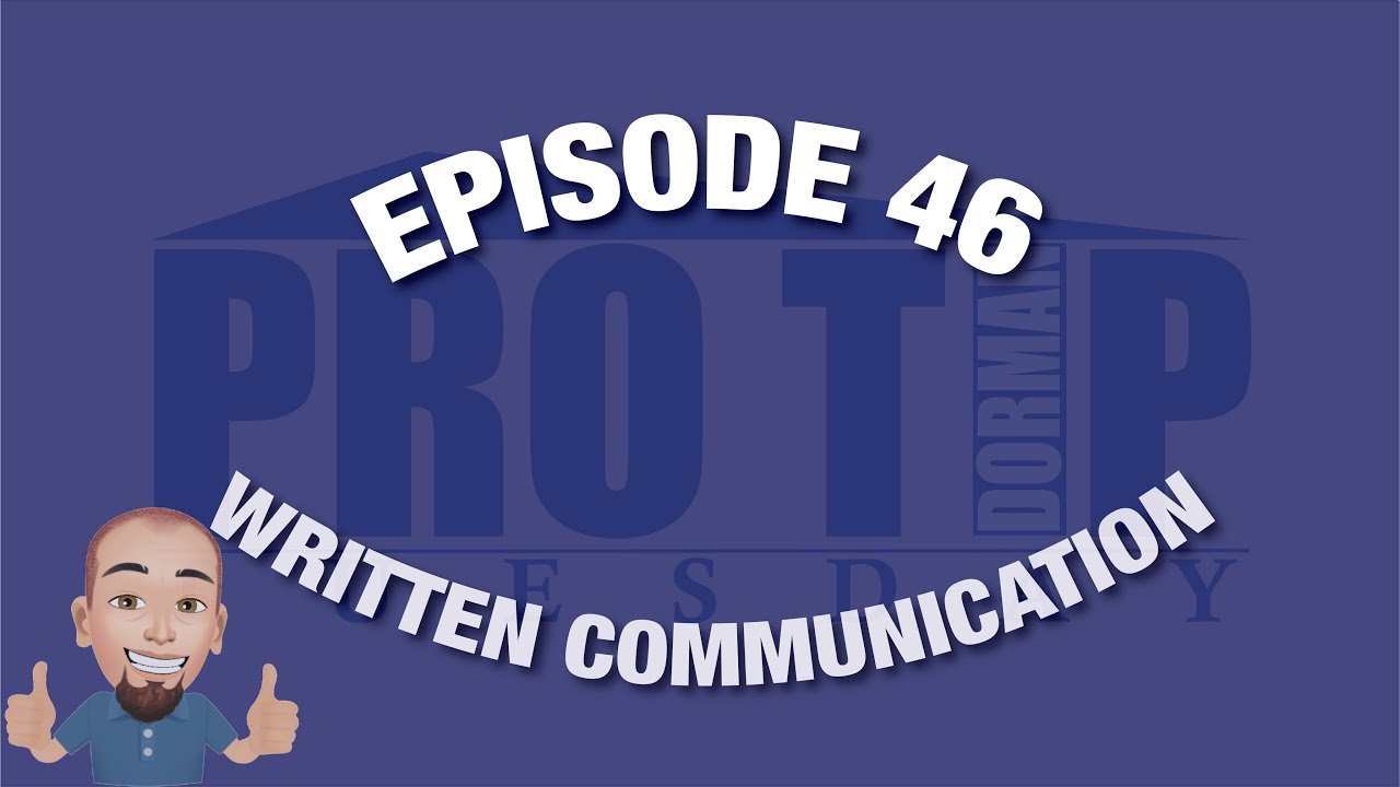 <![CDATA[Episode 46: Written Communication]]>