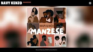 Navy Kenzo - Manzese (Official Audio)