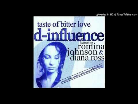 D-Influence Feat. Romina Johnson - Taste Of Bitter-Love