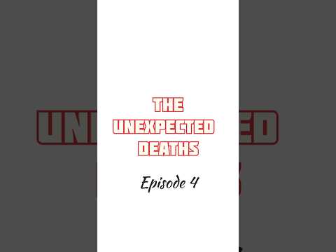 The Unexpected Deaths ( Episode - 4 ) #shortstories #deathremainder #bittertruths