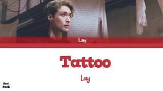 LAY- Tattoo (Color Coded PT-BR/ENG)