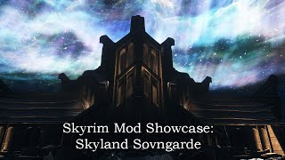 Skyrim Mod Showcase - Skyland Sovngarde