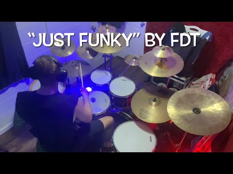 “Just Funky” by FDT (Andre Forbes) - Mike Orris Drummer