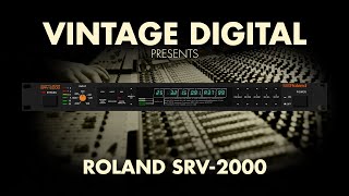 Video thumbnail for Roland SRV-2000 by Vintage Digital