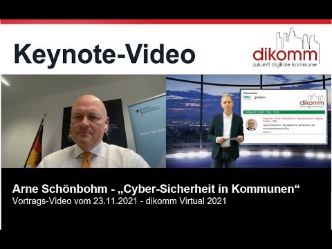 Keynote - Arne Schönbohm - „Cyber-Sicherheit in Kommunen“ - Deutschland · Digital · Sicher · BSI