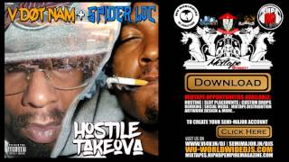 Slidin Thru Yo Town - V Dot Nam | Hostile TakeOva
